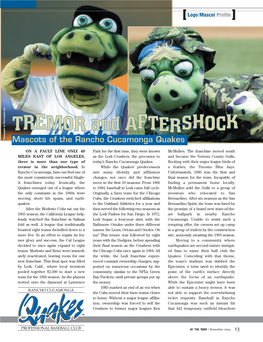 TREMOR and AFTERSHOCK Mascots of the Rancho Cucamonga Quakes