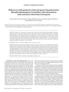 Rediscovery of the Putatively Extinct Ant Species Simopelta Minima