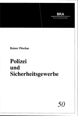 Polizei Und Sicherheitsgewerbe