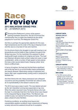 Race Preview 2013 MALAYSIAN GRAND PRIX 22 – 24 MARCH 2013