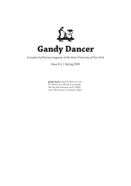 Gandy Dancer a Student-Led Literary Magazine of the State University of New York