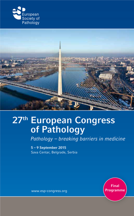 27Th European Congress of Pathology Pathology – Breaking Barriers in Medicine