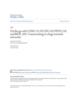 On the Go with CHM 125, ECON 210, PHYS 218, and BIOL 205: Coursecasting at a Large Research University Jeremy R