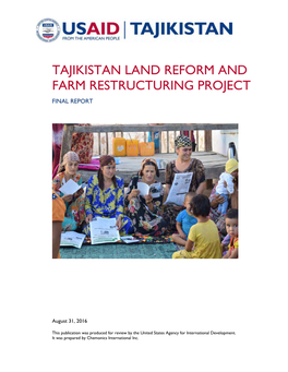 Tajikistan Land Reform and Farm Restructuring Project Final Report