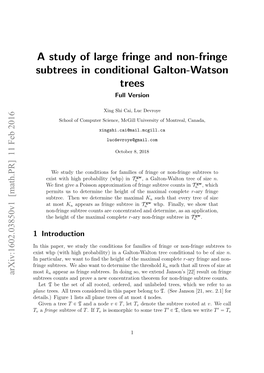 A Study of Large Fringe and Non-Fringe Subtrees in Conditional Galton-Watson Trees Full Version