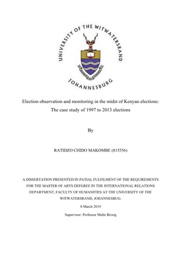 Election Observation and Monitoring in the Midst of Kenyan Elections: the Case Study of 1997 to 2013 Elections