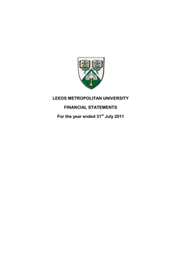 Leeds Metropolitan University Financial Statements Year Ended 31 July 2011