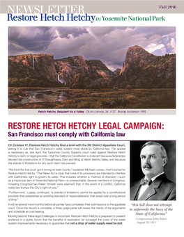 NEWSLETTER Fall 2016 Restore Hetch Hetchy in Yosemite National Park