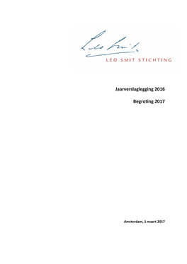 Jaarverslaglegging 2016 Begroting 2017