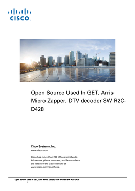 Open Source Used in GET, Arris Micro Zapper, DTV Decoder SW R2C- D428