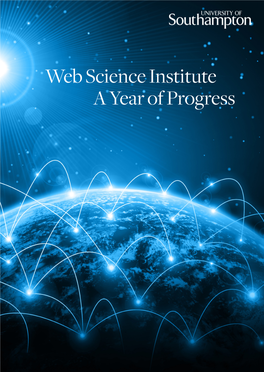 Web Science Institute a Year of Progress Web Science Institute