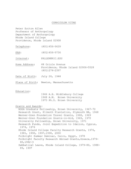 CURRICULUM VITAE Peter Sutton Allen Professor of Anthropology Department of Anthropology Rhode Island College Providence, Rhode