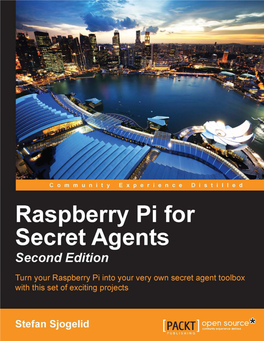 Raspberry Pi for Secret Agents Second Edition