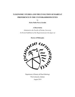 TAXONOMIC STUDIES and the EVOLUTION of HABITAT PREFERENCE in the CYSTOBASIDIOMYCETES by Pedro Pablo Parra Giraldo