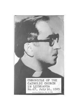 CHRONICLE of the CATHOLIC CHURCH in LITHUANIA, No. 67