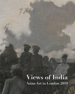 Views of India Asian Art in London 2019