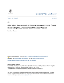 Originalism, John Marshall, and the Necessary and Proper Clause: Resurrecting the Jurisprudence of Alexander Addison