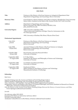 1 CURRICULUM VITAE John Steele Title Professor of the History of the Exact Sciences in Antiquity & Department Chair Departme