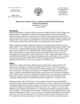 Department of Human Services, Addictions and Mental Health Division Oregon State Hospital Administrative Overview November 2009