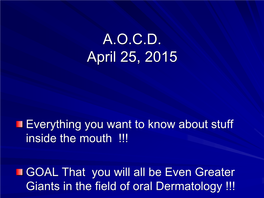Oral Dermatology from a to Z