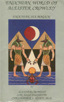 Enochian World of Aleister Crowley