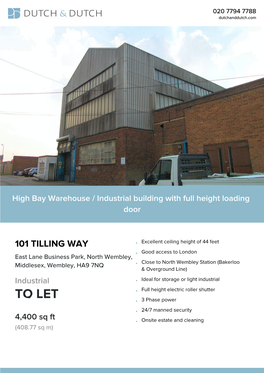 101 Tilling Way, East Lane Business Park, North Wembley, Middlesex, Wembley, HA9 7NQ