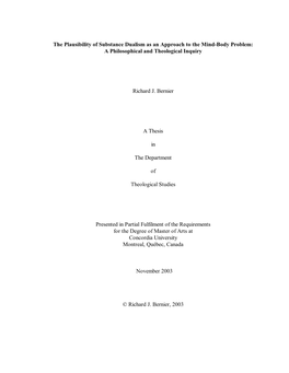 The Plausibility of Substance Dualism As an Approach to the Mind-Body Problem: a Philosophical and Theological Inquiry