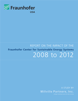 Fraunhofer Center for Sustainable Energy Systems 2008 to 2012