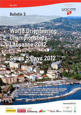 World Orienteering Championships Lausanne 2012 Swiss 5 Days 2012