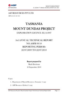 Tasmania Mount Dundas Project Exploration Licence: El14/2007