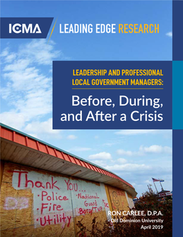 LEADERSHIP and PROFESSIONAL LOCAL GOVERNMENT MANAGERS: Before, During, and After a Crisis