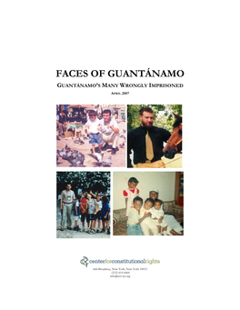 Faces of Guantánamo Guantánamo ’S Many Wrongly Imprisoned