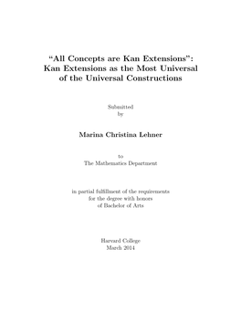 Concepts Are Kan Extensions”: Kan Extensions As the Most Universal of the Universal Constructions