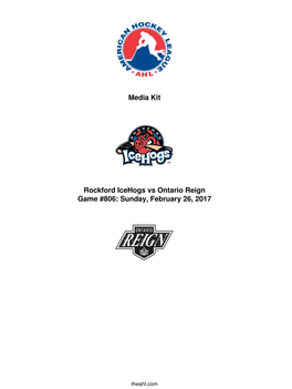 Media Kit Rockford Icehogs Vs Ontario Reign Game #806: Sunday