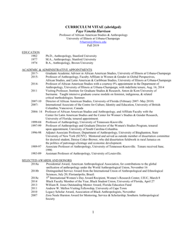 Faye Venetia Harrison Professor of African American Studies & Anthropology University of Illinois at Urbana-Champaign Fvharrsn@Illinois.Edu Fall 2019