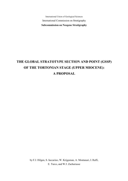 The Global Stratotype Section and Point (Gssp) of the Tortonian Stage (Upper Miocene): a Proposal