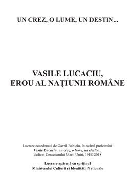 Vasile Lucaciu, Erou Al Natiunii Romane