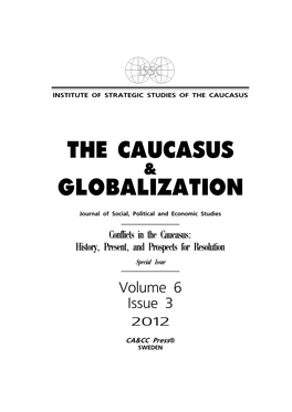 The Caucasus Globalization