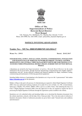 Office of the Superintendent of Police Howrah Rural District West Bengal NOTICE INVITING QUOTATION Tender No:- NIT No:- HRD/SP