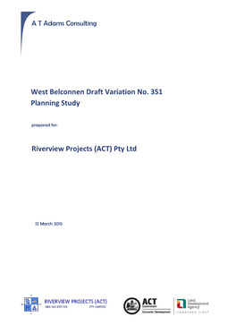 West Belconnen Draft Variation No. 351 Planning Study Riverview