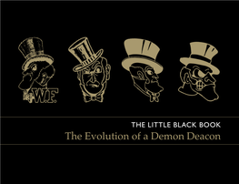 The Evolution of a Demon Deacon 5 +