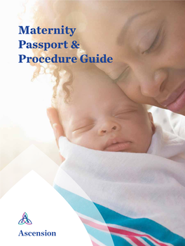 Maternity Passport & Procedure Guide
