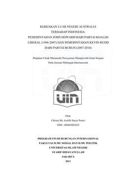 Kebijakan Luar Negeri Australia Terhadap Indonesia: Pemerintahan John Howard Dari Partai Koalisi Liberal (1996-2007) Dan Pemerin