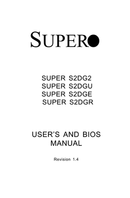 Super S2dg2 Super S2dgu Super S2dge Super S2dgr