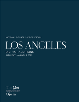 LOS ANGELES DISTRICT AUDITIONS SATURDAY, JANUARY 9, 2021 the 2020 National Council Finalists Photo: Fay Fox / Met Opera