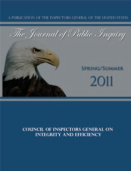 Council of Inspectors General on Integrity and Efficiency Please Contact: Phone: (202) 292-2600 Email: Cigie.Information@Cigie.Gov