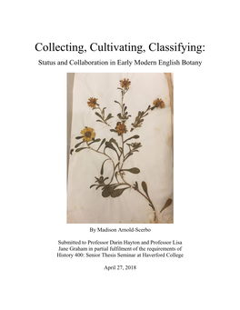 Collecting, Cultivating, Classifying: Status and Collaboration in Early Modern English Botany