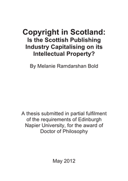 Copyright in Scotland: Is the Scottish Publishing Industry Capitalising on Its Intellectual Property?