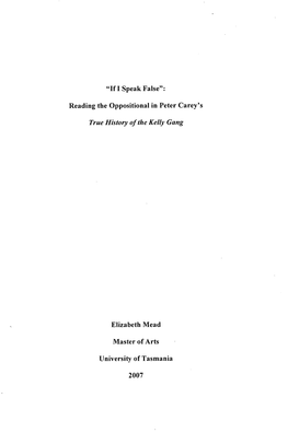 Reading the Oppositional in Peter Carey's True History of the Kelly Gang