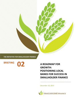 The Initiative for Smallholder Finance Briefing Template